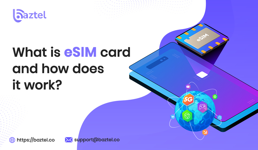 What is eSIM Card and How Does It Work?