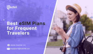 Best eSIM Plans for Frequent Travelers