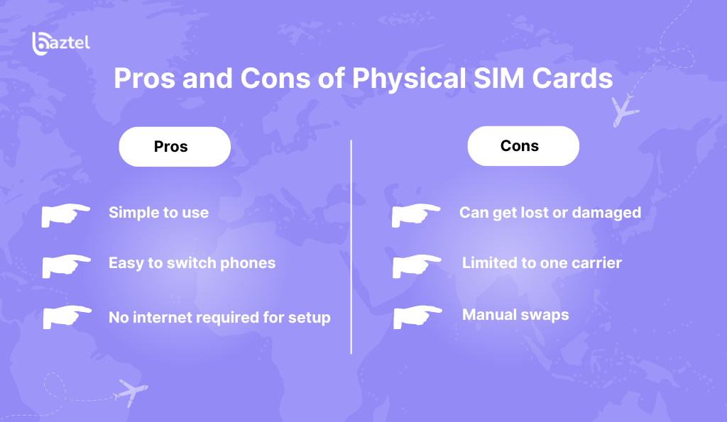 Pros and Cons of Physical SIM Cards