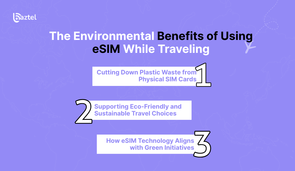 The Environmental Benefits of Using eSIM While Traveling