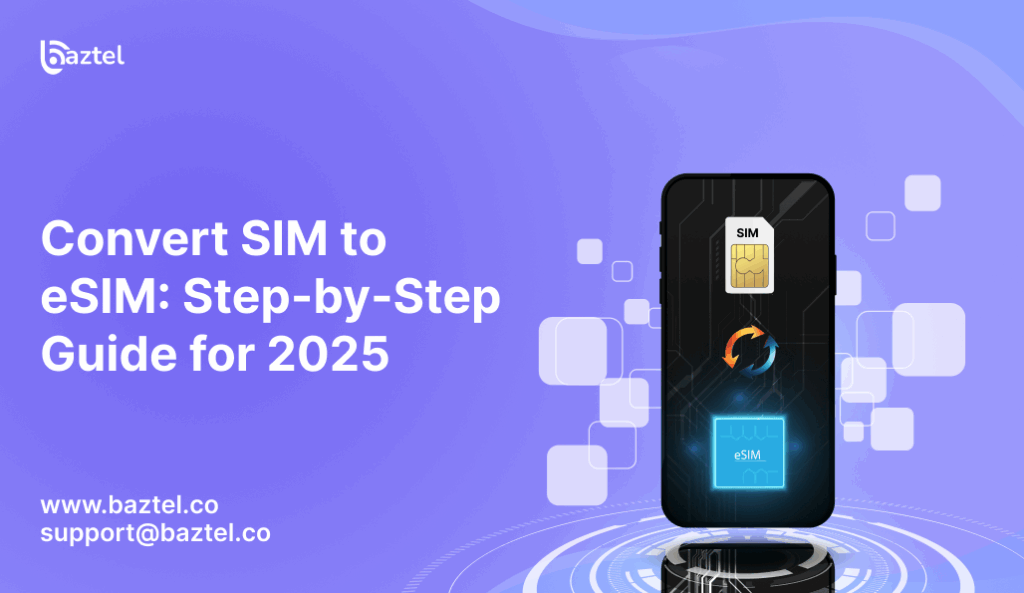 Convert SIM to eSIM Step-by-Step Guide for 2025