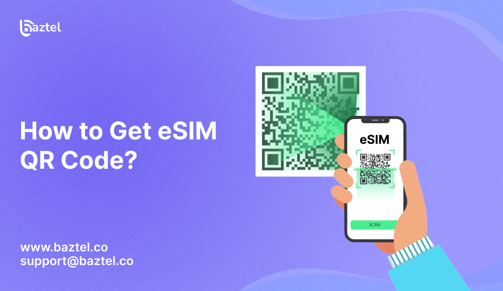 How to Get eSIM QR CodeHow to Get eSIM QR Code