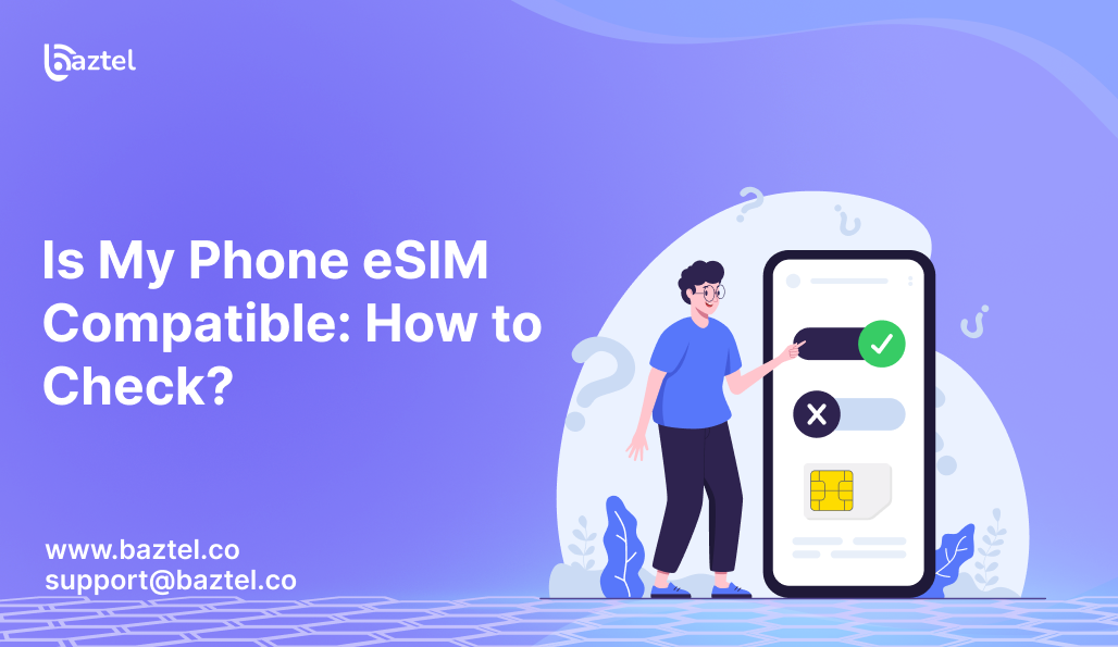 Is My Phone eSIM Compatible: How to Check?