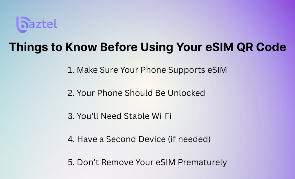 Things to Know Before Using Your eSIM QR Code