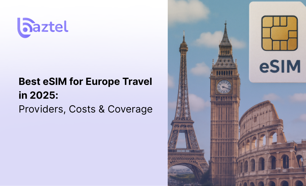 Best eSIM for Europe Travel in 2025