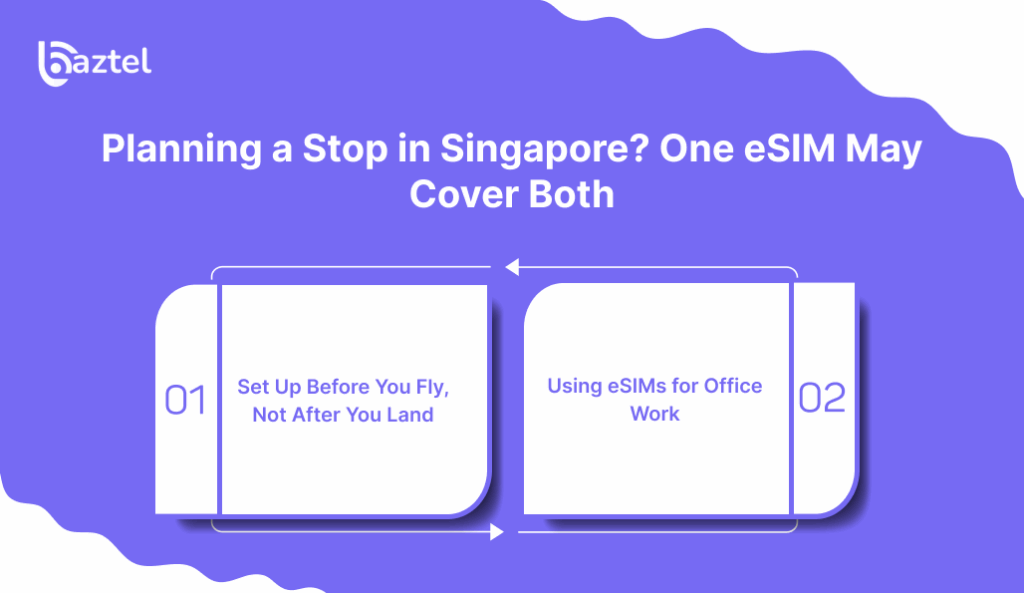 Planning a Stop in Singapore_ One eSIM May Cover Both