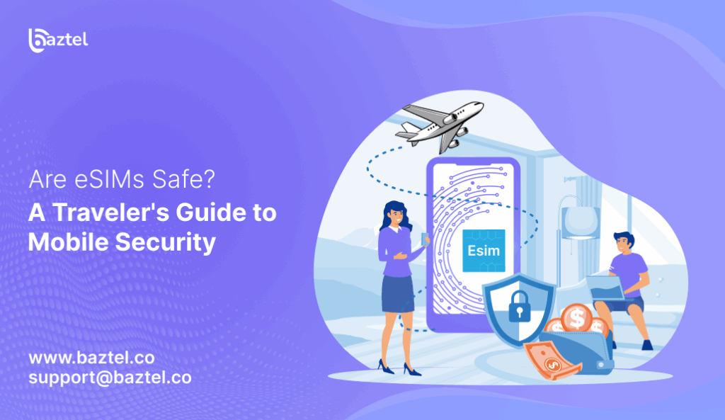 are-esims-safe-a-travelers-guide-to-mobile-security