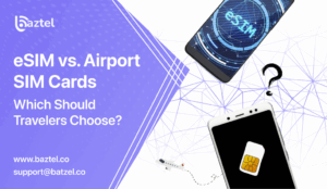 eSIM vs. Airport SIM Cards