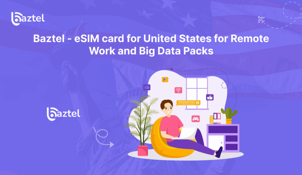 eSIM card for United States for Remote Work and Big Data Packs