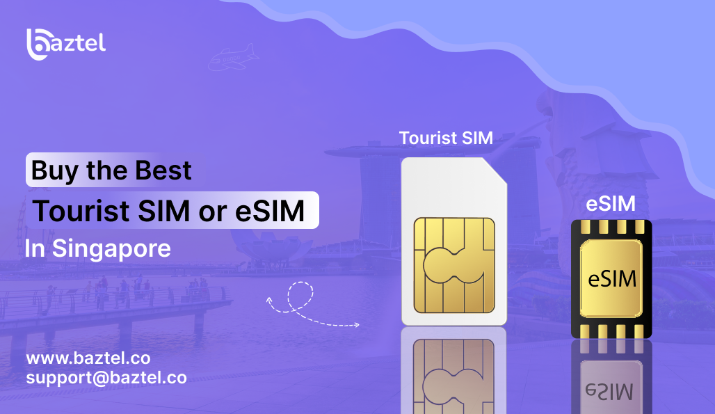 Buy the Best Tourist SIM or eSIM in Singapore