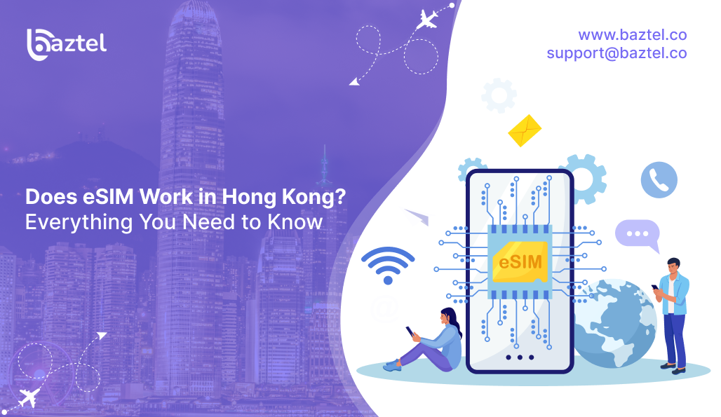 Does eSIM Work in Hong Kong_ Everything You Need to Know