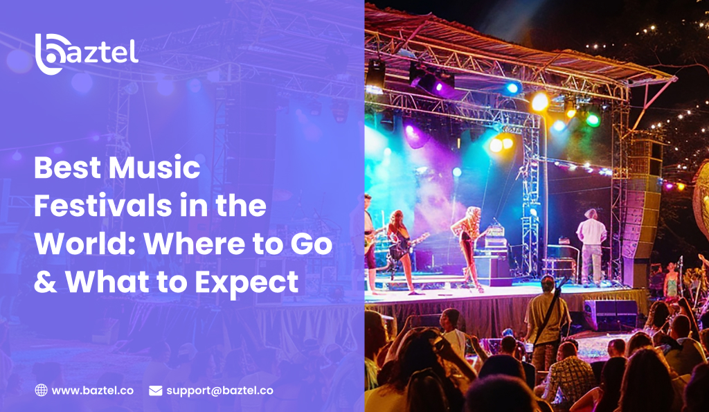 Best Music Festivals in the World