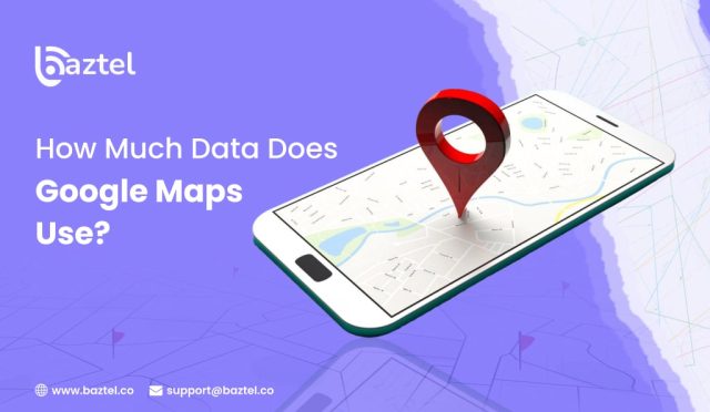 Google Maps Data Consumption: Breakdown, Examples & Savings Tips