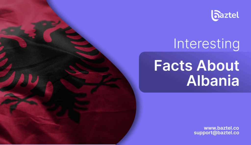 Interesting Facts About Albania