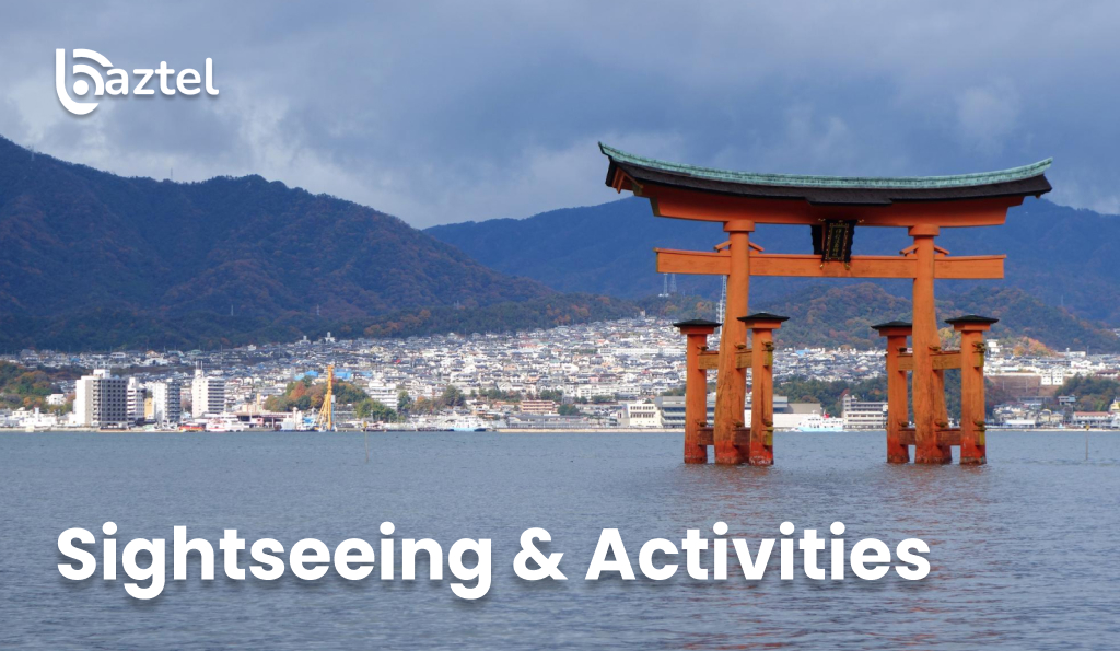 Sightseeing & Activities in Japan