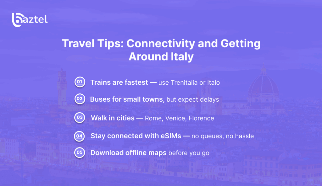 Travel Tips_ Connectivity and Getting Around Italy