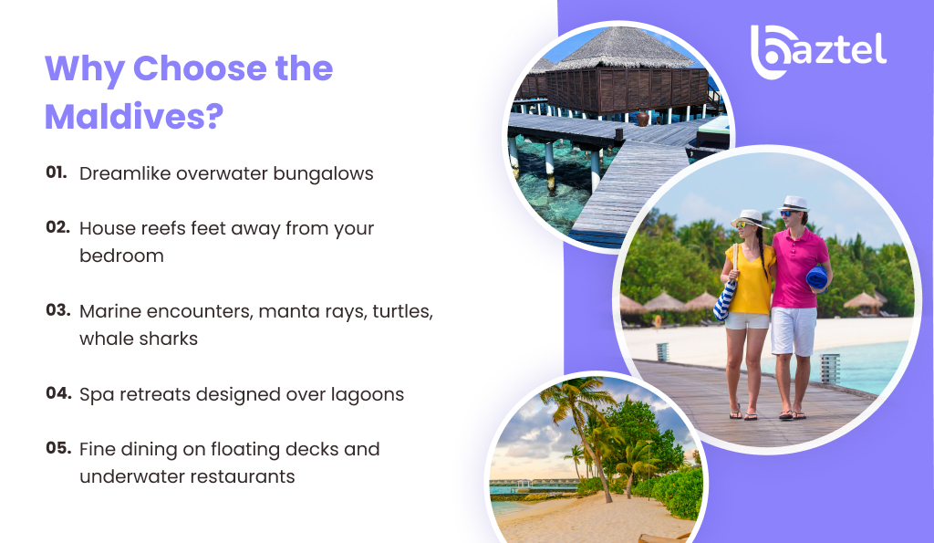 Why Choose the Maldives