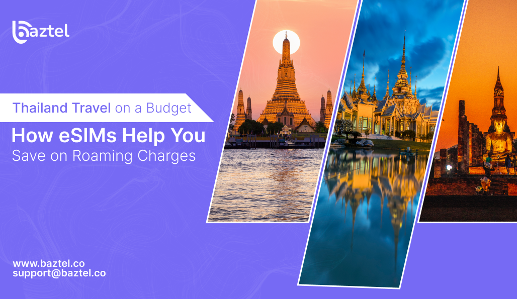 thailand-travel-on-a-budget-how-esims-help-you-save-on-roaming-charges